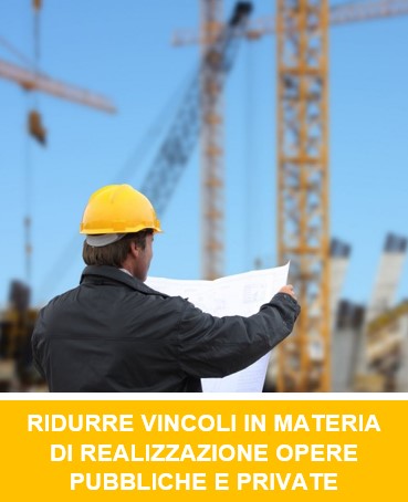 IRD Ridurre Vincoli in Materia di Realizzazione Opere Pubbliche e Private